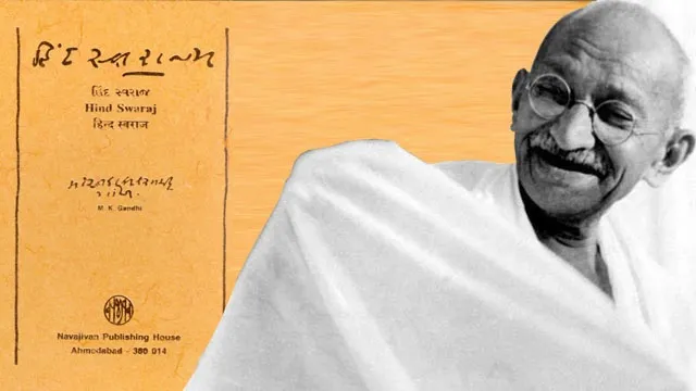 Understanding ‘Hind Swaraj’: A Comprehensive Guide to Gandhi’s Vision