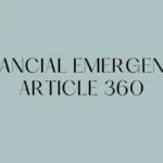 Financial Emergency in India: Understanding Article 360 of the Constitution